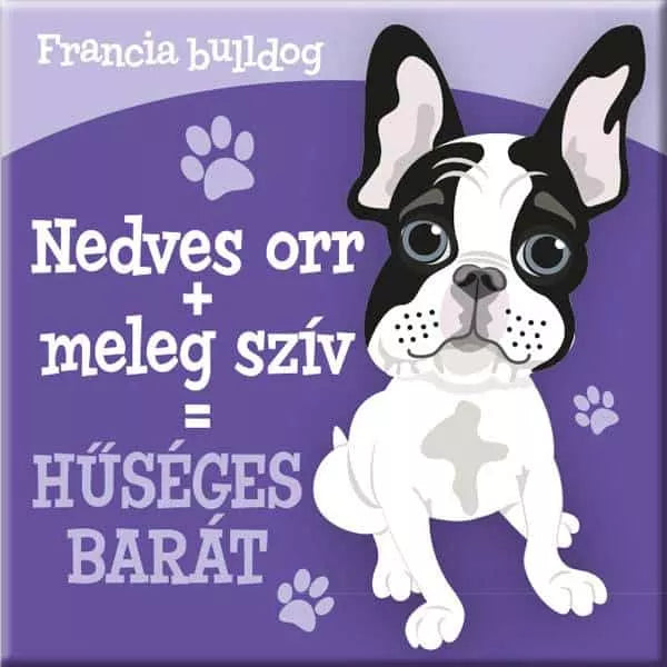 Magnet de frigider pentru câini, pentru proprietarii de câini, Bulldog Francez