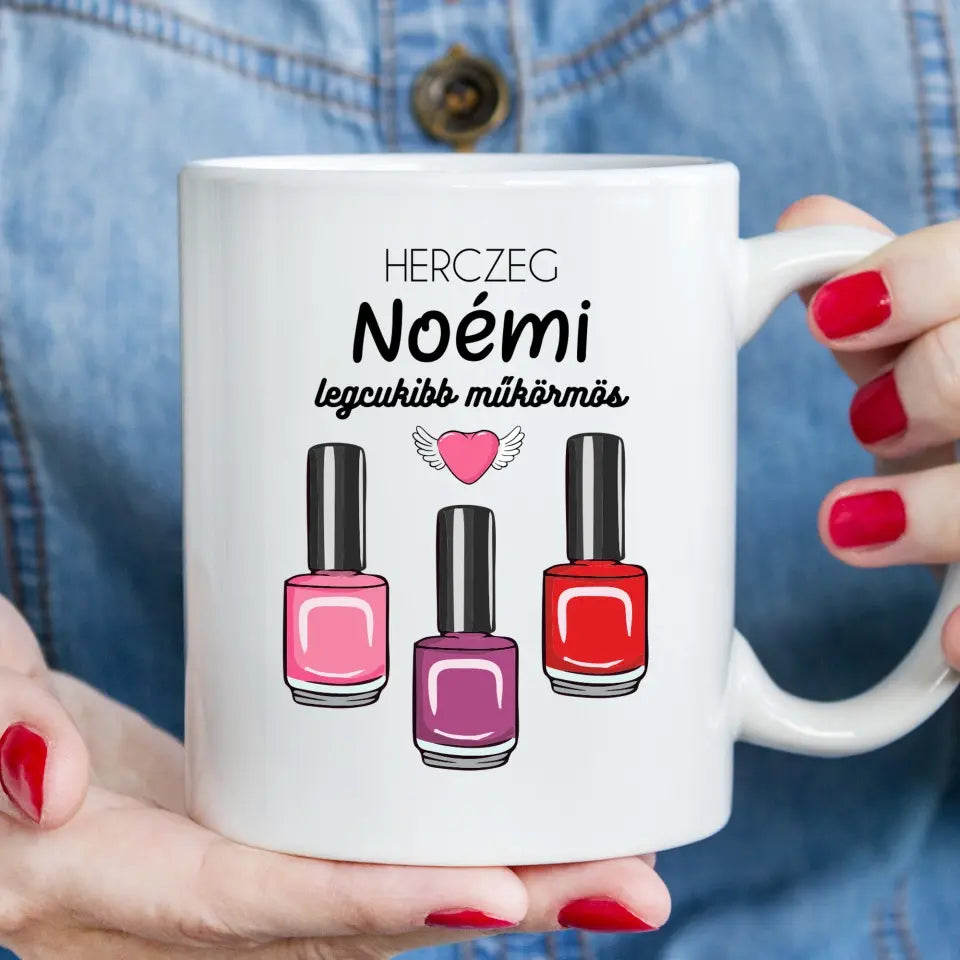 Ajándék műkörmösnek - csajos bögre