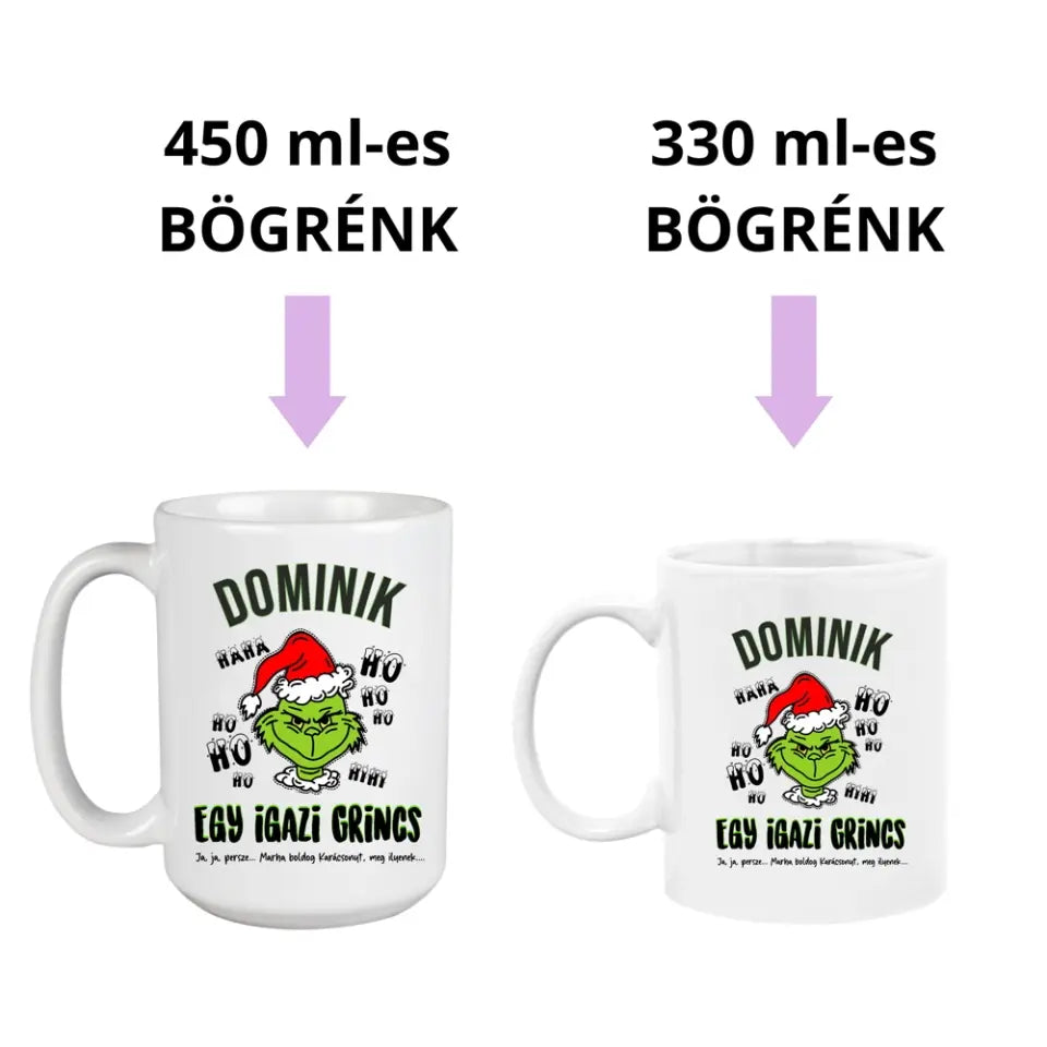 Grincses bögre, saját névvel - vicces karácsonyi ajándék 2 méretben