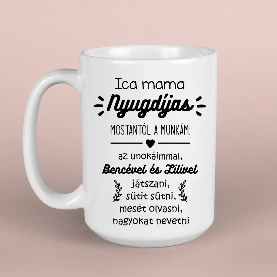 Ajándék nyugdíjba vonulő nőnek - egyedi bögre nagymamáknak