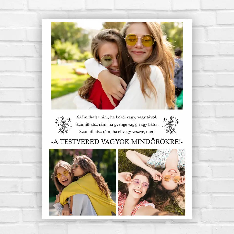 Testvér ajándék - saját fényképes, idézetes kép, egyedi ajándék bármilyen alkalomra