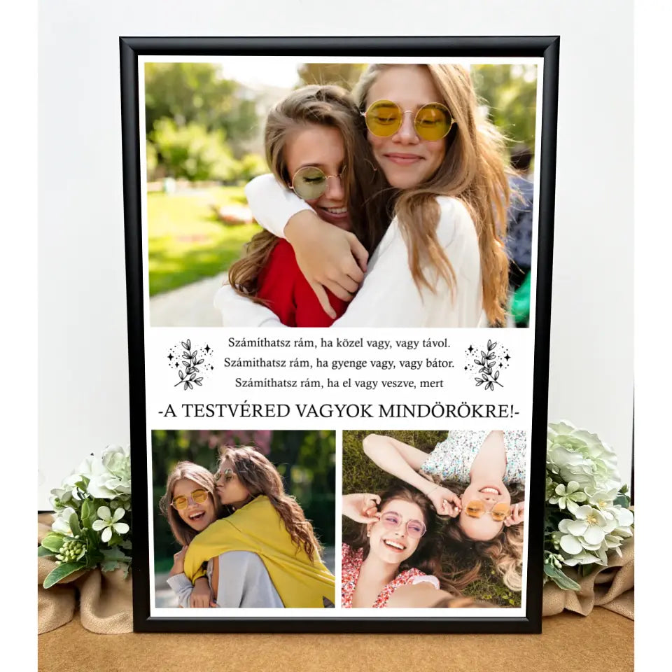 Testvér ajándék - saját fényképes, idézetes kép, ajándék testvéreknek