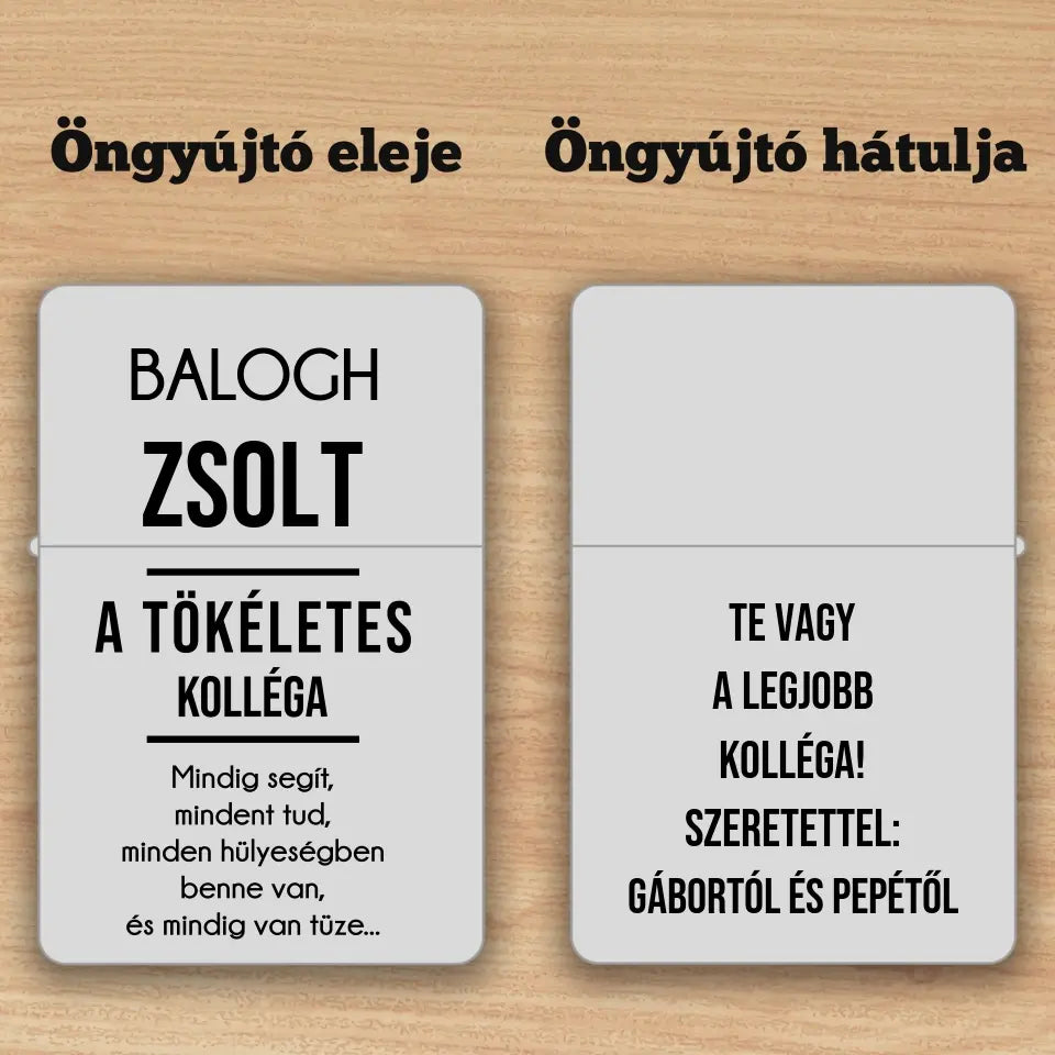 Vicces ajándék kollégának - Zippo öngyújtó, gravírozott ajándék