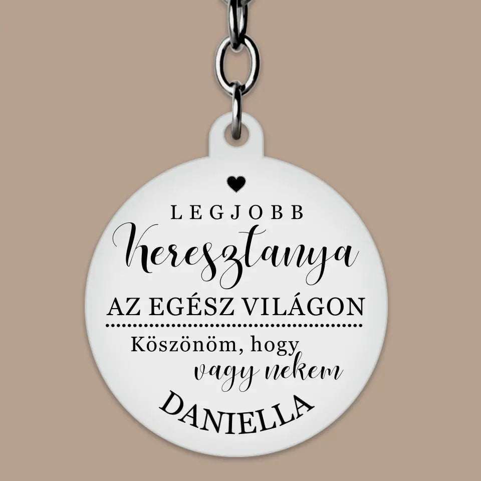 Gravírozott kulcstartó keresztanyának saját névvel kedves felirattal