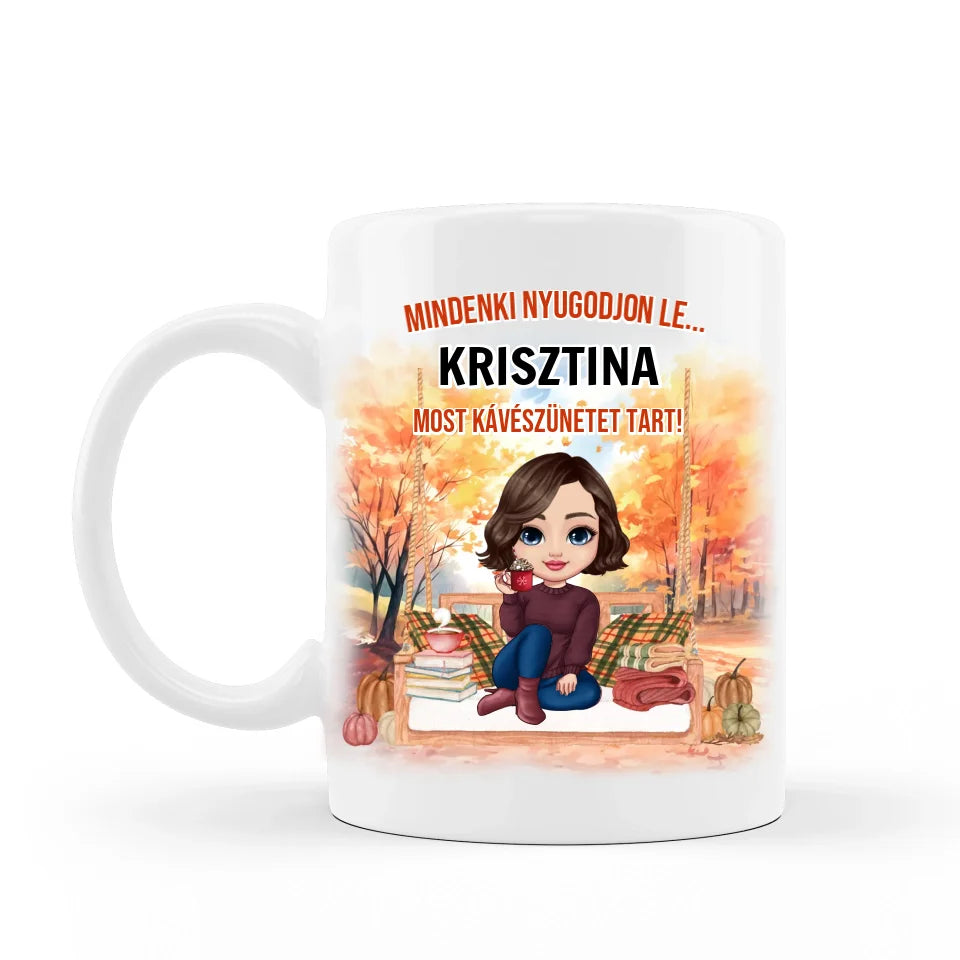 Toată lumea se calmează - cană de cafea personalizată