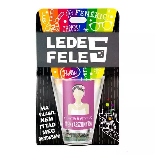 Ledes feles üveg, vicces felirattal, A menyasszonyra