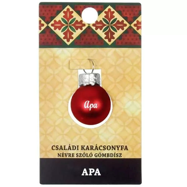 Apa feliratos mini gömbdísz karácsonyfára